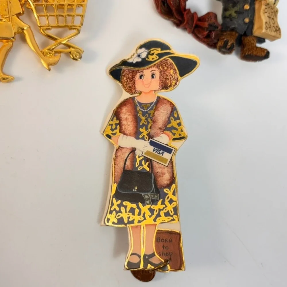 Vintage Kitch Brooch Pin Lot Born To Shop Teddy Bear Lady 90s Weird